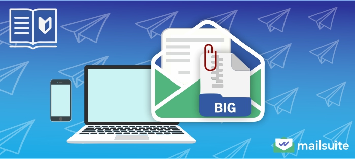 Guide to Efficiently Sending Large Files via Email