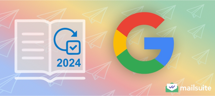2024 Google Sender Guidelines Update: Key Changes and Best Practices